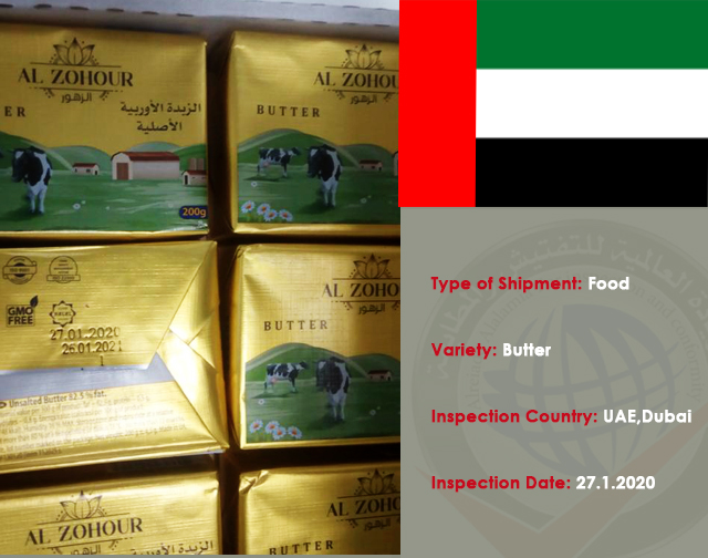 Inspection of a food shipment of Butter Alzhour (Dubai)